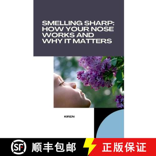 【3-4周达】Smelling Sharp: How Your Nose Works and Why It Matters [9783384279040]