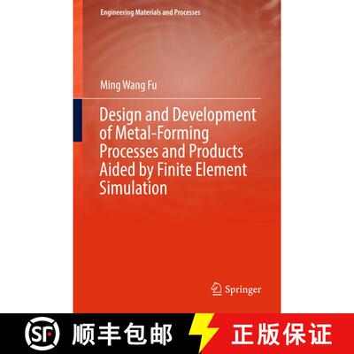 【3-4周达】精装 Design and Development of Metal-Forming Processes and Products Aided by Finite Elemen... [9783319464626]