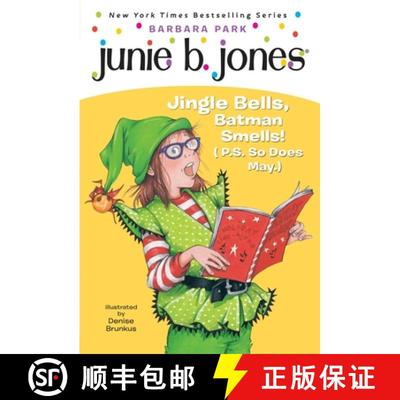 【3-4周达】Junie B. Jones #25: Jingle Bells, Batman Smells! (P.S. So Does May.) [With Cut Out Ornament] [9780375828096]