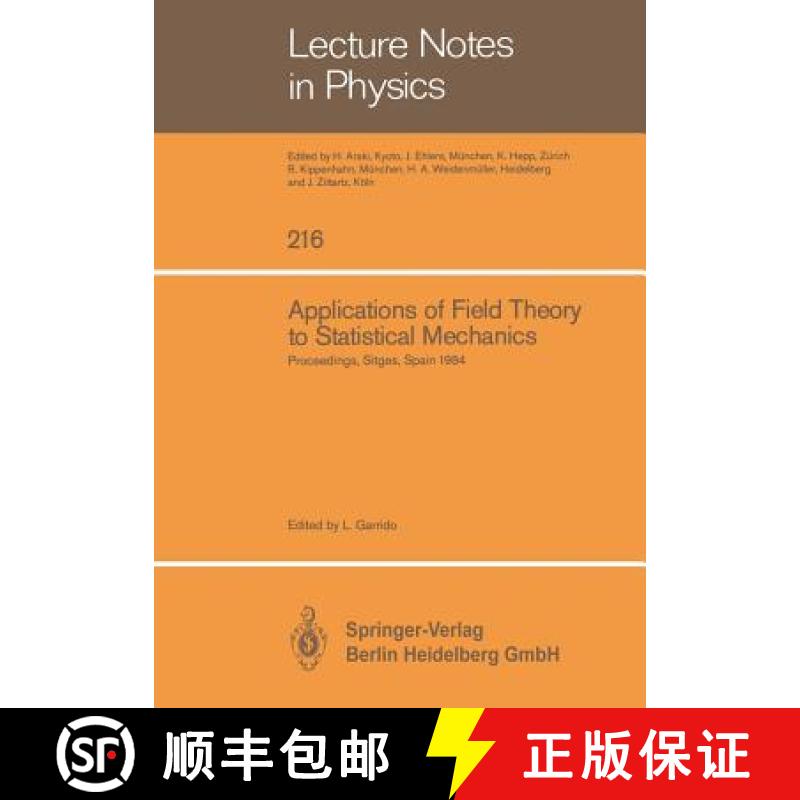 【3-4周达】Applications of Field Theory to Statistical Mechanics: Proceedings of the Sitges Conferenc... [9783540139119]