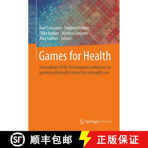 【3-4周达】Games for Health: Proceedings of the 3rd european conference on gaming and playful interac... [9783658140878]
