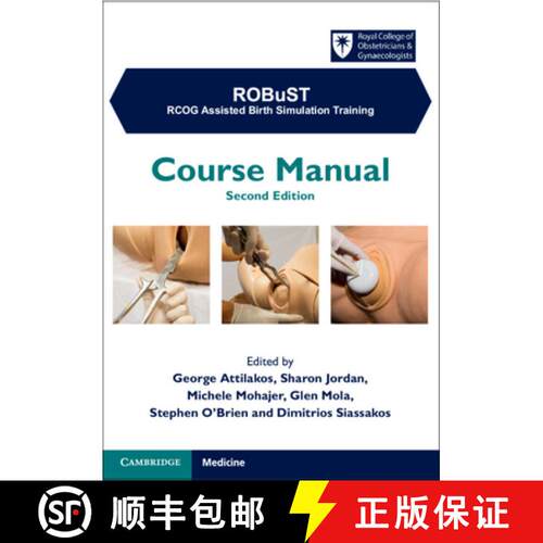 预订 ROBuST: RCOG Assisted Birth Simulation Training: Course Manual [9781009011266]