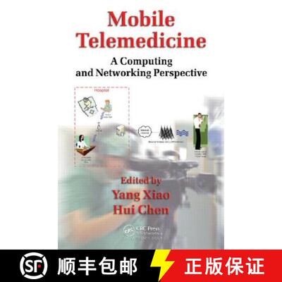 【3-4周达】精装 Mobile Telemedicine: A Computing and Networking Perspective [9781420060461]