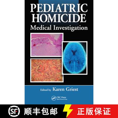 【3-4周达】Pediatric Homicide : Medical Investigation [9781420073003]