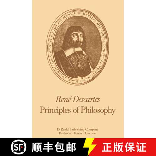 【3-4周达】精装 René Descartes: Principles of Philosophy : Translated, with Explanatory Notes [9789027714510]