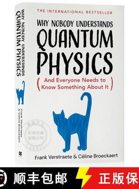 现货 为什么没有人理解量子物理 Why Nobody Understands Quantum Physics: And Everyone Needs to Know Some... [9781035065844]