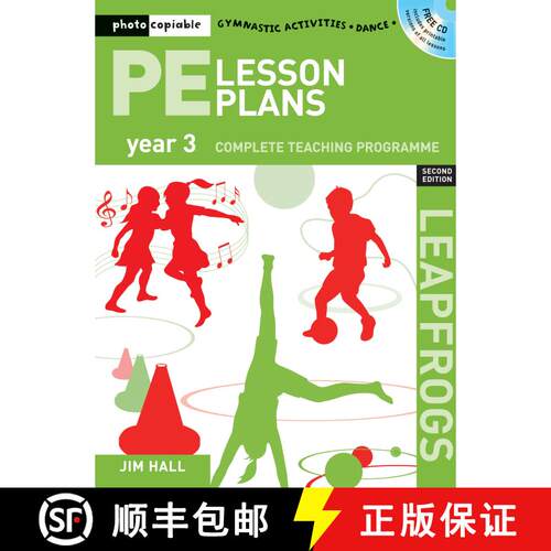 【3-4周达】PE Lesson Plans Year 3: Photocopiable gymnastic activities, dance and games teaching progr... [9781408109946]
