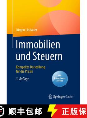 【3-4周达】Immobilien und Steuern: Kompakte Darstellung für die Praxis (3., überarb. u. aktualisier... [9783658293321]