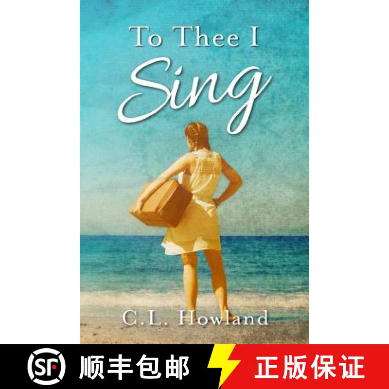 【2-3周达】To Thee I Sing [9781947957053]