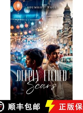 预订 Deeply Etched Scars [9789363311442]