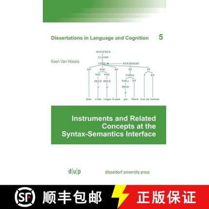 预订 Instruments and Related Concepts at the Syntax-Semantics Interface [9783957580597]