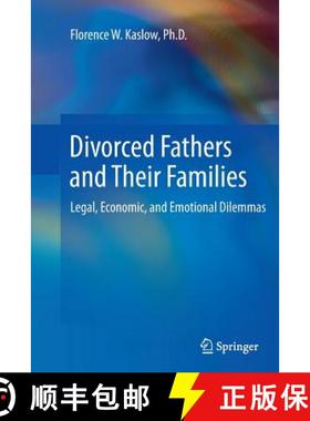 【3-4周达】Divorced Fathers and Their Families : Legal, Economic, and Emotional Dilemmas [9781489994233]