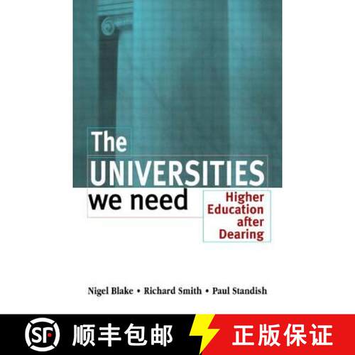 【3-4周达】The Universities We Need : Higher Education After Dearing [9780749427252]