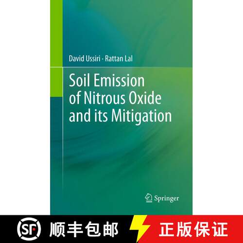 【3-4周达】Soil Emission of Nitrous Oxide and its Mitigation [9789400798809]