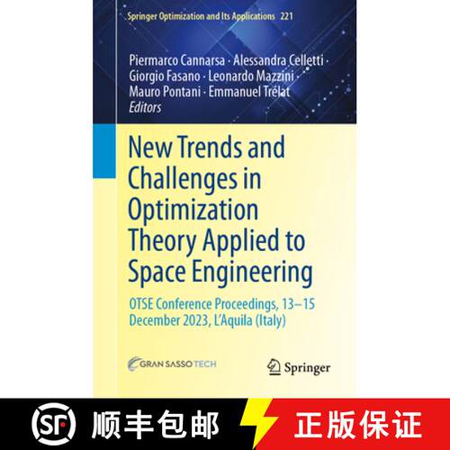 【3-4周达】精装 New Trends and Challenges in Optimization Theory Applied to Space Engineering: Otse C... [9783031812521]