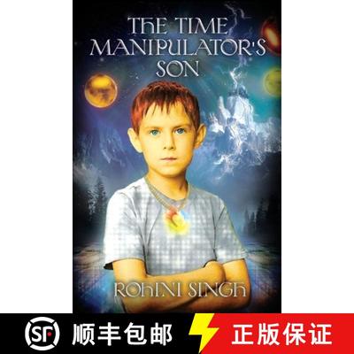 【4周达】The Time Manipulator's Son [9780984693870]