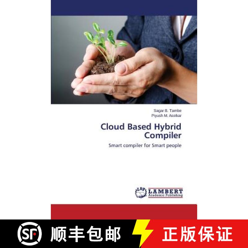 【3-4周达】Cloud Based Hybrid Compiler [9783659666018]