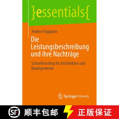 【3-4周达】Die Leistungsbeschreibung und ihre Nachträge : Schnelleinstieg für Architekten und Bauin... [9783658325299]