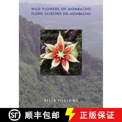 预订 Wild Flowers of Mombacho Nicaragua / Flores Silvestres del Mombacho [9781889878140]