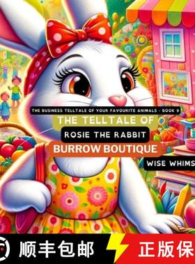 【3-4周达】The Telltale of Rosie the Rabbit's Burrow Boutique [9798869169419]
