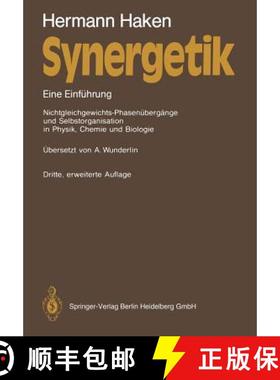 【3-4周达】Synergetik: Eine Einführung. Nichtgleichgewichts-Phasenübergänge und Selbstorganisation... [9783662101872]