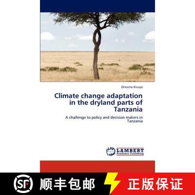 预订 Climate change adaptation  in the dryland parts of  Tanzania [9783848410491]