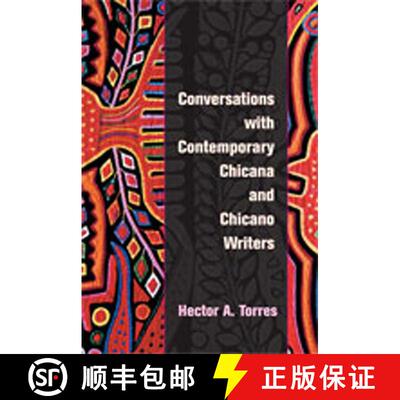 【3-4周达】Conversations with Contemporary Chicana and Chicano Writers [9780826340887]