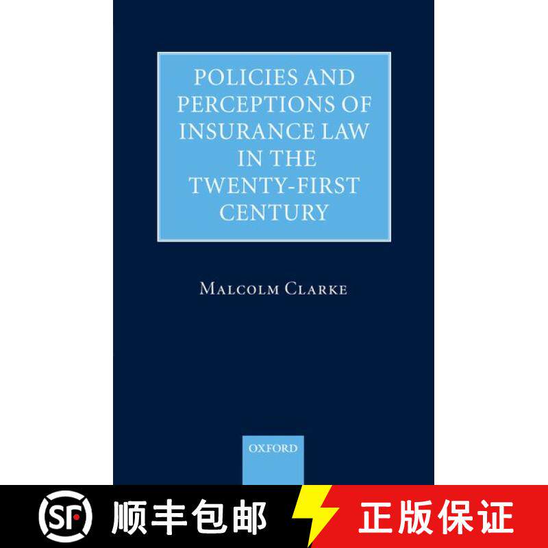 【3-4周达】精装 二十一世纪保险法政策与观念 Policies and Perceptions of Insurance Law in the Twenty Fi... [9780199273300]