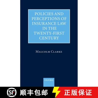 【3-4周达】精装 二十一世纪保险法政策与观念 Policies and Perceptions of Insurance Law in the Twenty Fi... [9780199273300]