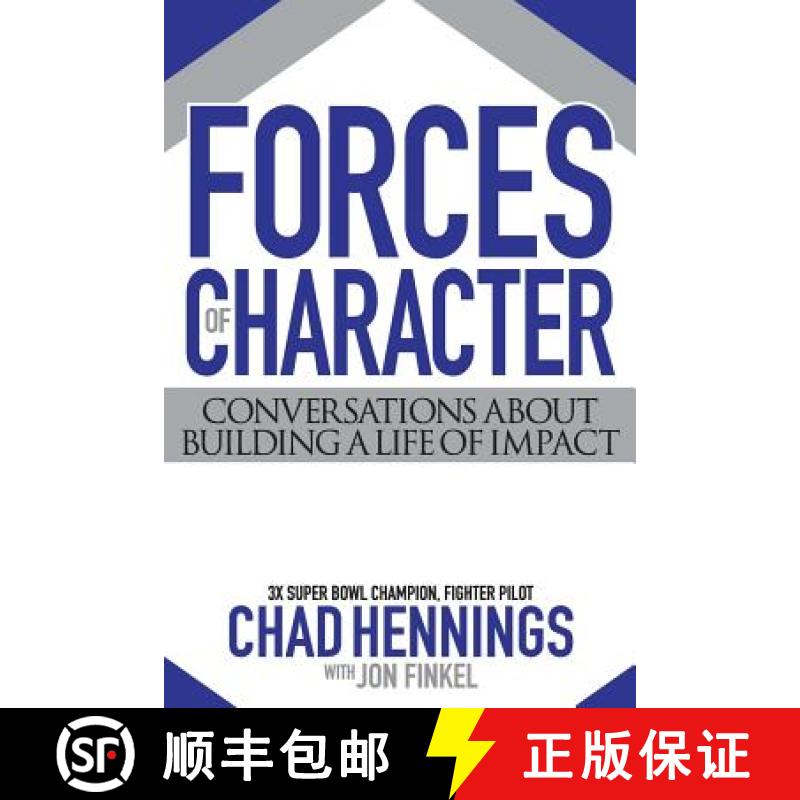 【3-4周达】Forces of Character: Conversations About Building A Life Of Impact [9780990964919]