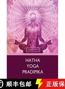 【3-4周达】Hatha Yoga Pradipika [9781787245815]