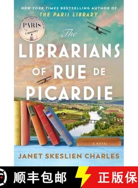【3-4周达】The Librarians of Rue de Picardie : From the bestselling author, a powerful, moving wartim... [9781035417902]