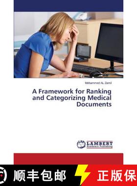 预订 A Framework for Ranking and Categorizing Medical Documents [9783659562716]