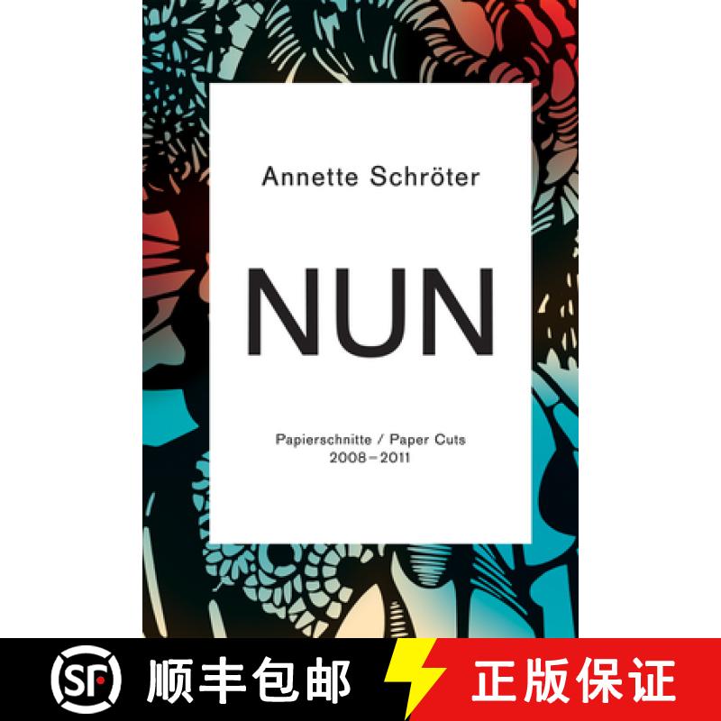 【3-4周达】Annette Schröter: Nun: Paper Cuts 2008-2011 [9783869842912]