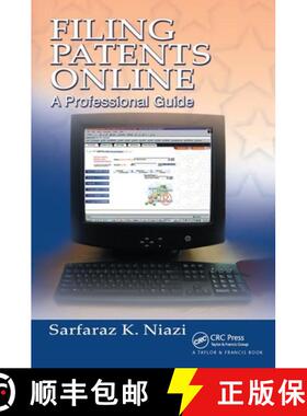 【3-4周达】Filing Patents Online: A Professional Guide [9781138423060]