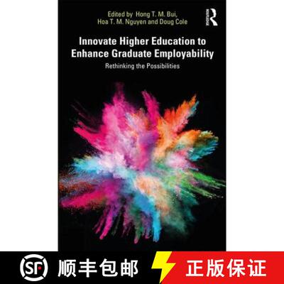【3-4周达】Innovate Higher Education to Enhance Graduate Employability : Rethinking the Possibilities [9780367179861]