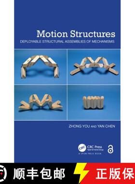 【3-4周达】Motion Structures : Deployable Structural Assemblies of Mechanisms [9780415554893]