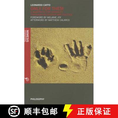 【3-4周达】Only for Them: A Manifesto for Animality Through Philosophy and Politics [9788857524184]