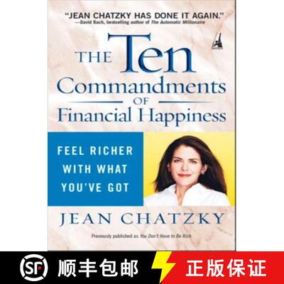 【3-4周达】The Ten Commandments of Financial Happiness: Feel Richer with What You've Got [9781591840718]