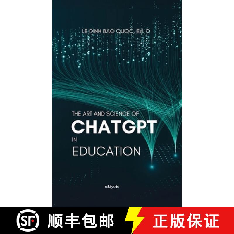 【3-4周达】The Art and Science of ChatGPT in Education [9789358462326]
