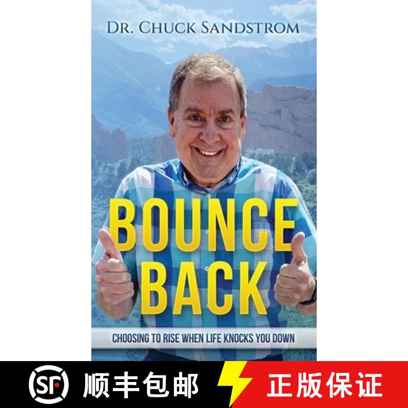 预订 Bounce Back: Choosing to Rise When Life Knocks You Down [9781946118271]