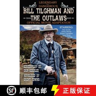 Bill Tilghman and Outlaws 4周达 the 9780692145371