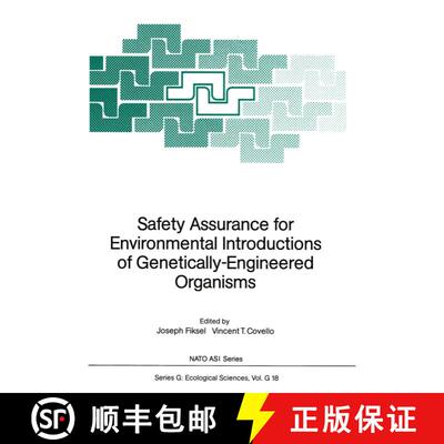 【3-4周达】Safety Assurance for Environmental Introductions of Genetically-Engineered Organisms [9783642731716]