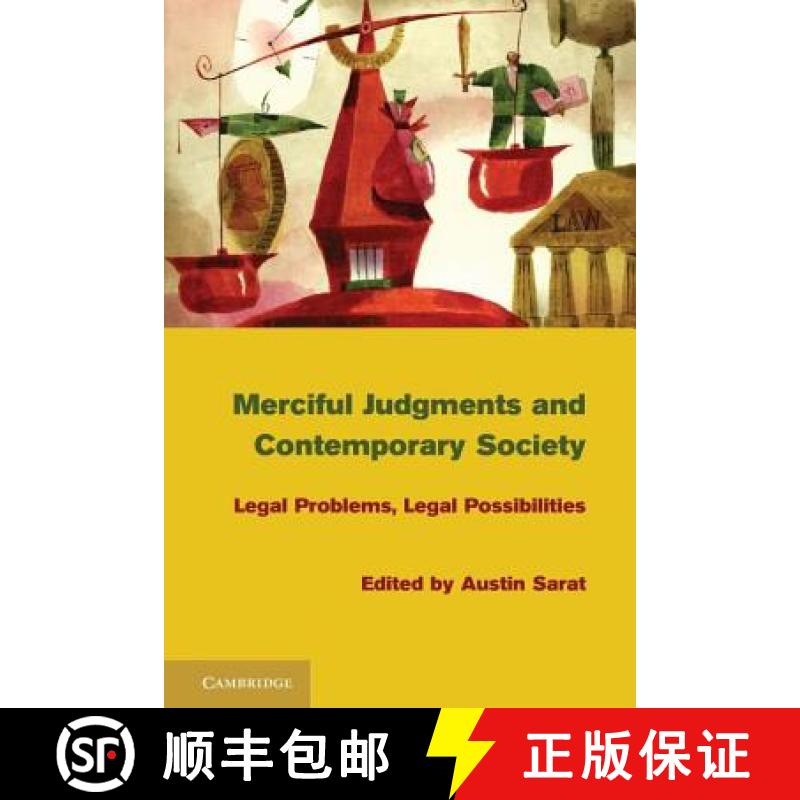 【3-4周达】Merciful Judgments and Contemporary Society: Legal Problems, Legal Possibilities [9781107614321]