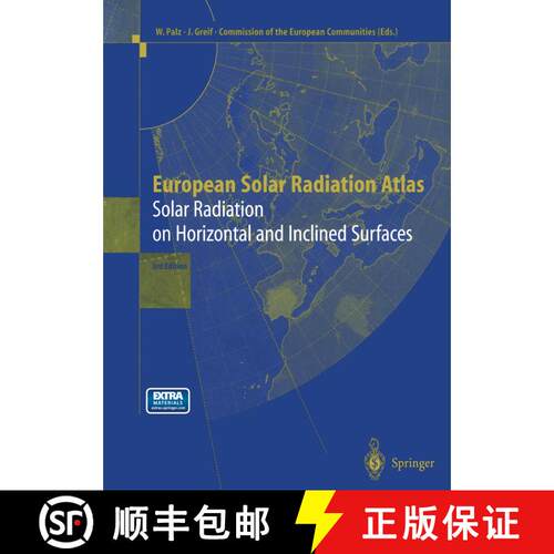 【3-4周达】European Solar Radiation Atlas: Solar Radiation on Horizontal and Inclined Surfaces (Third... [9783642802393]