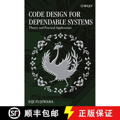 【3-4周达】精装 Code Design For Dependable Systems: Theory And Practical Applications [Wiley电子电气... [9780471756187]