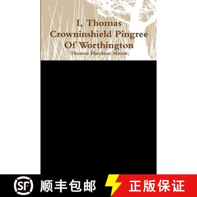 【3-4周达】I, Thomas Crowninshield Of Worthington [9781300181910]