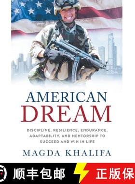 【3-4周达】American DREAM: Discipline, Resilience, Endurance, Adaptability, and Mentorship to Succeed... [9781734053920]