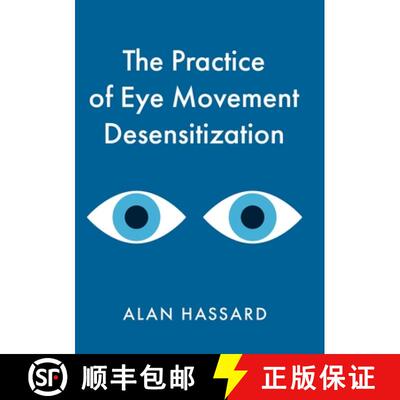 【3-4周达】The Practice of Eye Movement Desensitization [9781800465527]