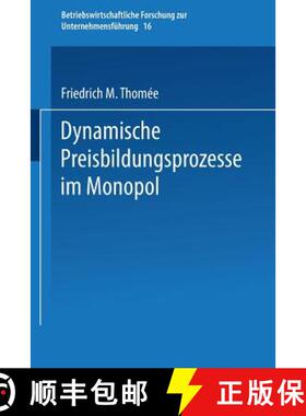 【3-4周达】Dynamische Preisbildungsprozesse Im Monopol [9783409130356]